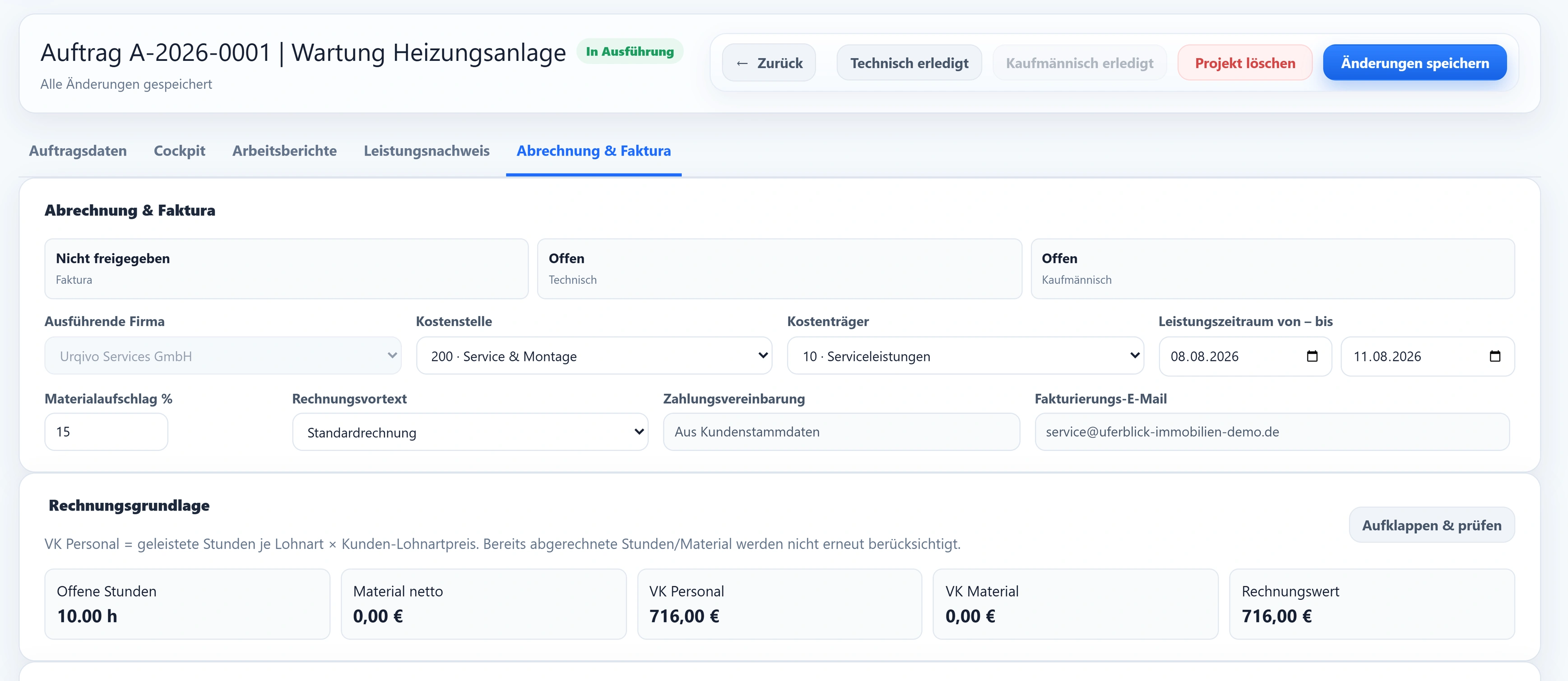 Der Reiter Abrechnung & Faktura desselben Auftrags: Kostenstelle 200 · Service & Montage, Kostenträger 10 · Serviceleistungen, Leistungszeitraum 08.08.2026 bis 09.08.2026, darunter die Rechnungsgrundlage mit Offene Stunden 10.00 h, VK Personal 716,00 €, VK Material 0,00 € und Rechnungswert 716,00 €.