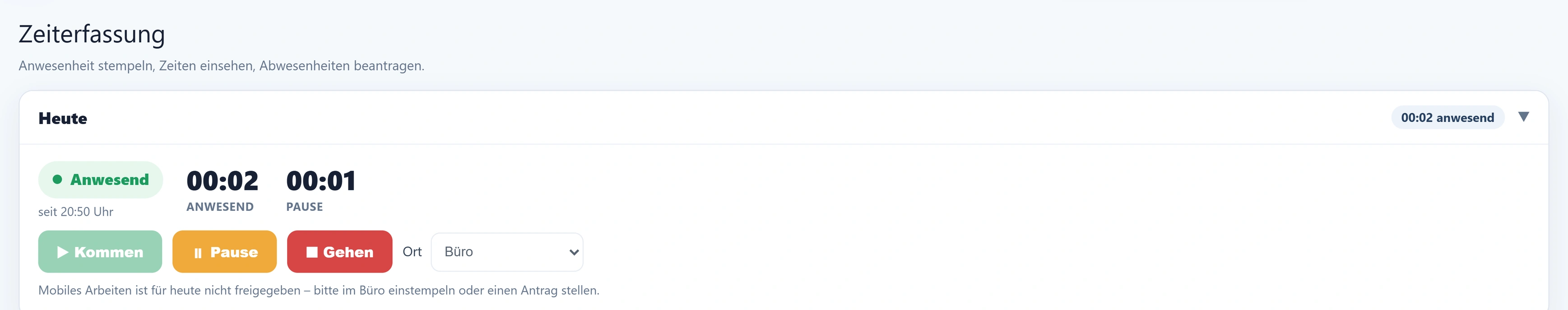 Nach „Pause beenden“: wieder „Anwesend“, 00:02 anwesend und 00:01 Pause – die Pause ist stehen geblieben.